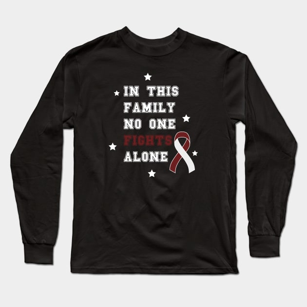 In This Family No One Fights Alone Long Sleeve T-Shirt by oneduystore